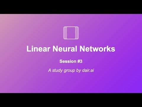Dive into Deep Learning (Study Group): Linear Neural Networks | Session ...