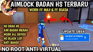 ⚙️ AIMLOCK 95% HS ⚙️ BADAN HEADSOT ⚙️ AIMLOCK BADAN HS TERBARU