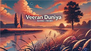 Download lagu ✨ Veeran Duniya ☁️ | Lofi Remix 🎵 | Slowed   Reverb 🌙💜