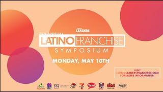 Latino Franchise Symposium 2021 - Day 1