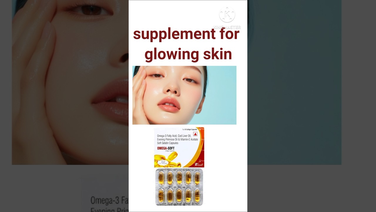 Supplements for Glowing Skin| Vitamins | Glutathione | Collagen| Omega | Antioxidants 