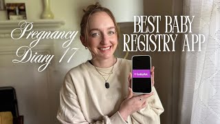 Why Babylist is the BEST Registry Platform | Pregnancy Diary 17