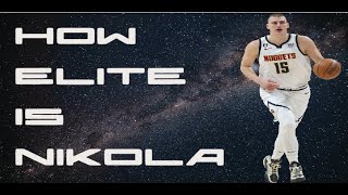 Is Nikola Jokic really as good as they are saying??