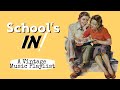 Schools in  a vintage music playlist