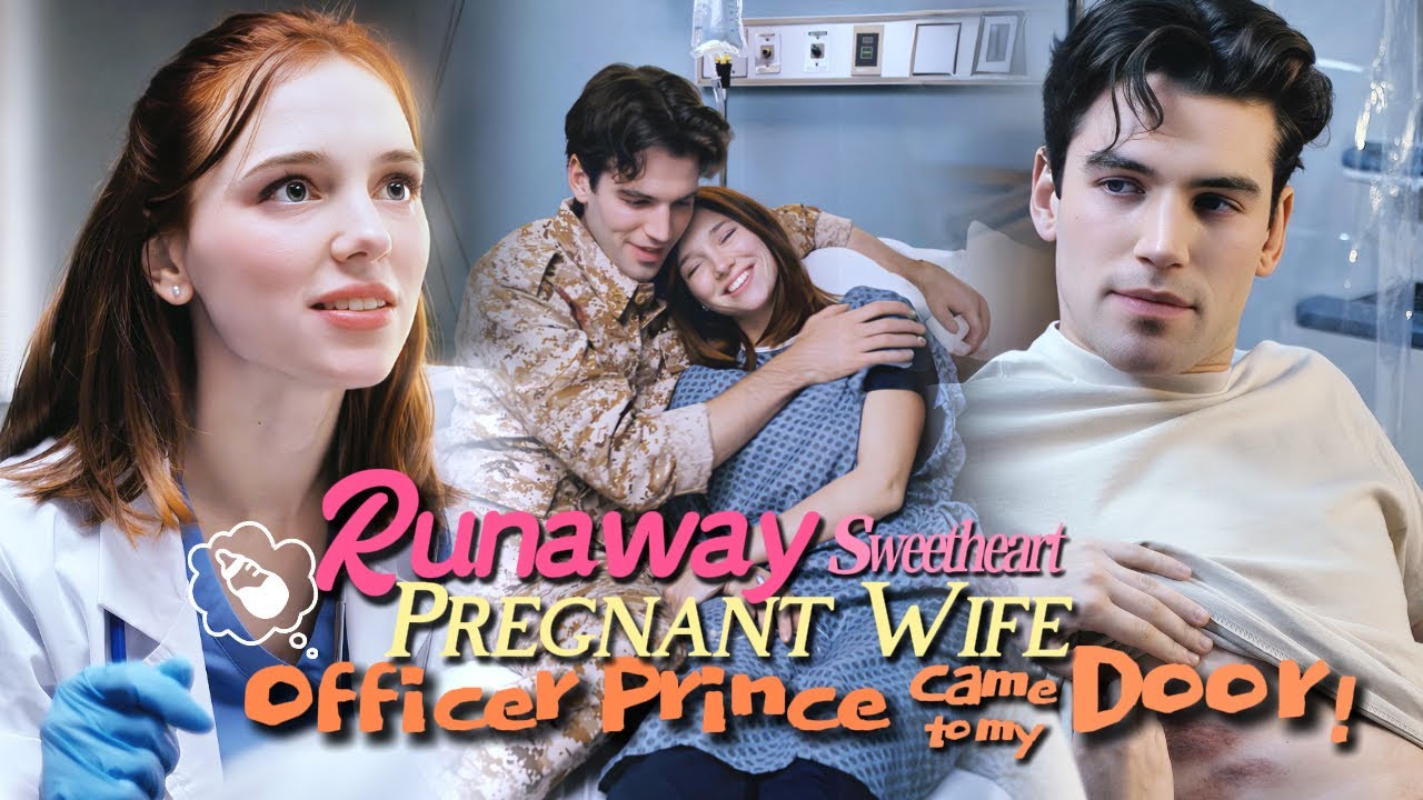 Runaway Sweetheart Pregnant Wife,Officer Prince came to my Door! 