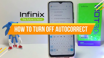 How To Turn Off Autocorrect In Infinix Ho 30i