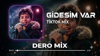 Gidesim Var / Tiktok Mix (Prod.by.deromix)