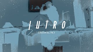 Snowblind - Jutro Official Music Video