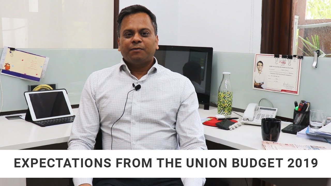 Union Budget Expectation 2019 By International Tax Expert Nitin Garg | Coinmen Consultants