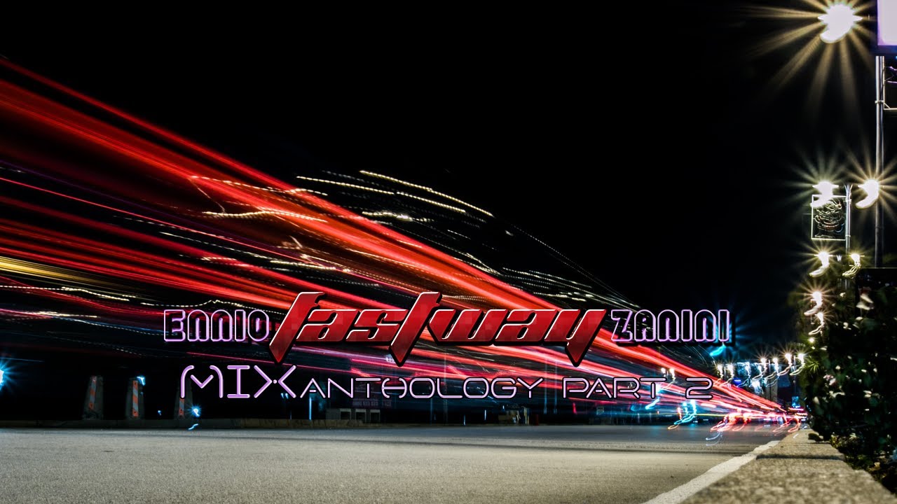 Ennio "Fastway" Zanini MIXanthology Part 2 [TGCD-0046]