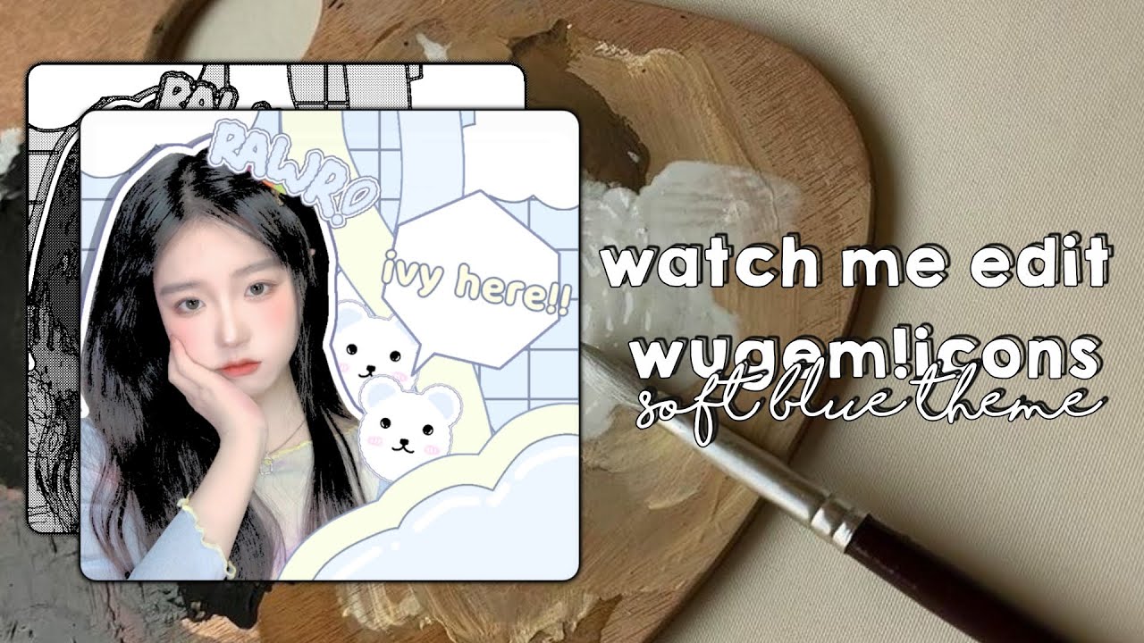 Watch me edit wugem!icons (soft blue theme)