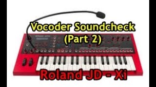 Roland JD-Xi using Vocoder (Part2)