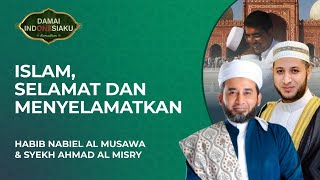  Islam Selamat Dan Menyelamatkan  Damai Indonesiaku Tvone