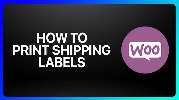 How To Print Shipping Labels On WooCommerce Tutorial