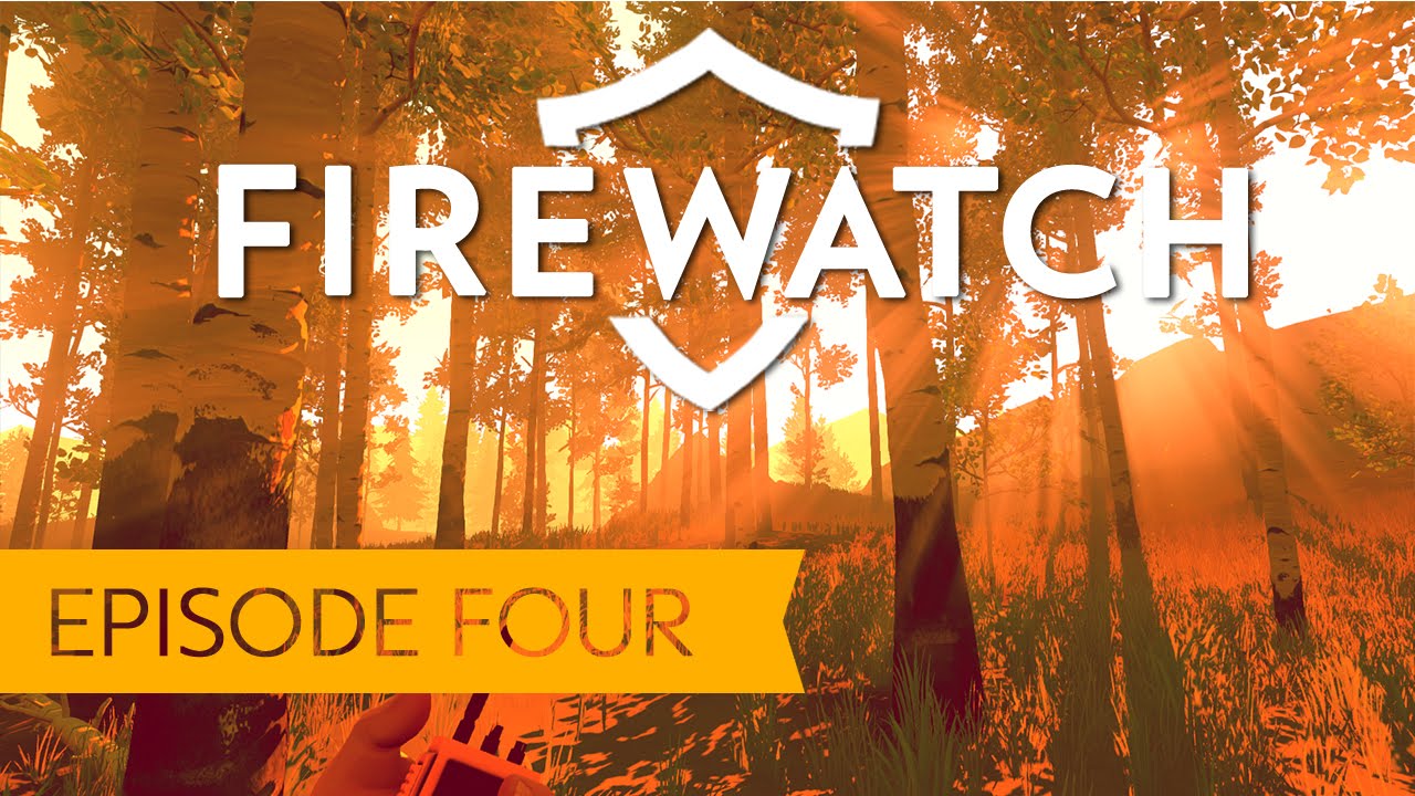 FIREWATCH -[EP 4] -"FOUND THE TEENS?!"(Full Gameplay) ► Let's play Firewatch