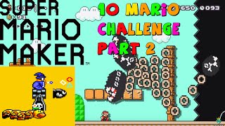 Maro Numero Uno | 10 Mario Challenge Part 2 | Super Mario Maker