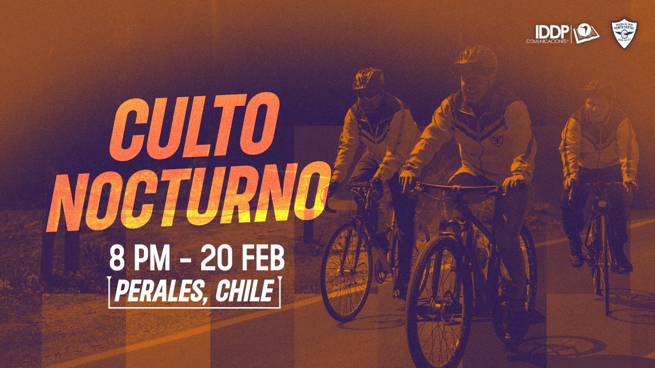 Culto Nocturno | Convención de Ciclistas y Voluntarios, Perales 2026