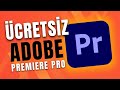 Ücretsiz Adobe Premiere Pro Başlangıç Rehberi | Sıfırdan Öğren!