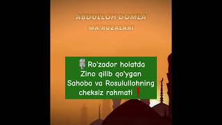 Ro'zador holatda Zino qilib qo'ygan Sahoba va Rosululloh ning cheksiz rahmati❗️