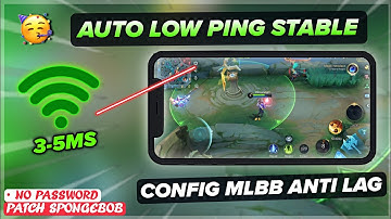 Updated Config Low Ping Auto Stable Fix Lag & Fps Drops In MLBB | Work All Android - Patch SpongeBob