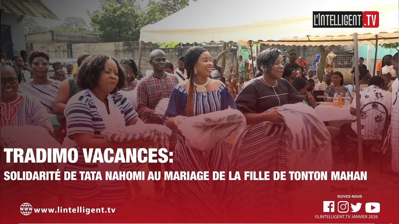 TRADIMO Vacances : Solidarité de TATA NAHOMI au mariage de la fille de TONTON MAHAN