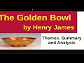 The Golden Bowl by Henry James, Summary and Analysis