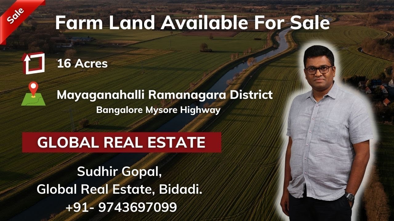 16 acres farm land for sales in Mayaganahalli Ramanagara District
