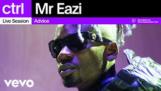 Mr Eazi - Advice (Live Session) | Vevo ctrl