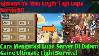 Ultimate Fight:Survival - Cara Mengatasi Lupa Server Di Game Ultimate Fight: Survival screenshot 4