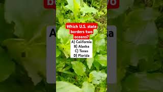 Which U.S. state borders two oceans?