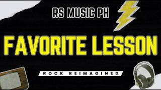 Favorite Lesson - Yaeow (Rock Reimagined by RS Music)