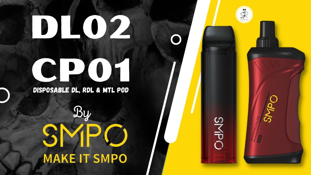 Dl Mini Pod DL02 & CP01 disposables DL & and RDL pods by SMPE مراجعه ديسبوزبل سحبه ...