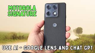 How to use AI - Google Lens and Chat GPT Motorola Signature screenshot 4