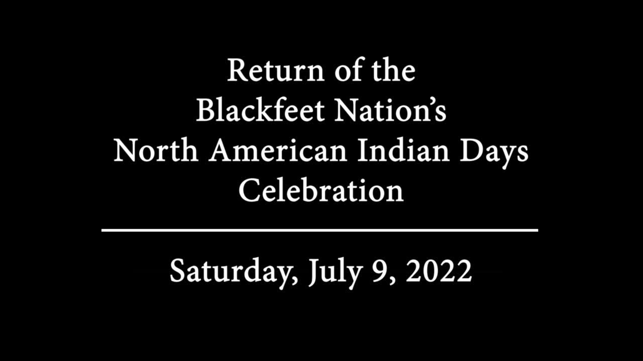 North American Indian Days returns to Blackfeet Nation YouTube
