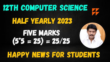 12th Computer Science Half Yearly Exam 2023 Important Five Marks | Happy News | Question Paper