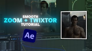 Smooth Zooms Twixtor Tutorial After Effects