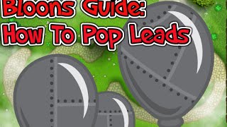 BTD Battles /BTD5 - Every way to pop LEAD BLOONS