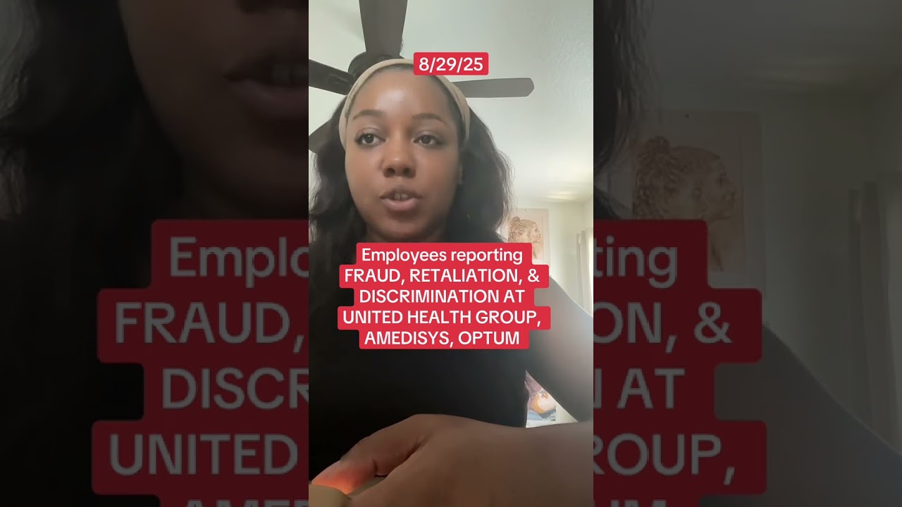 The Loudest Whistleblower on TikTok exposes United Health Group, Amedisys & Optum