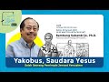 YAKOBUS, SAUDARA YESUS | Salah Seorang Pemimpin Jemaat Yerusalem | Bambang Subandrijo, Ph. D.