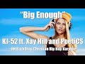 KJ 52 Ft Xay Hill And PoetiCS Big Enough BackDrop Christian Karaoke mp3