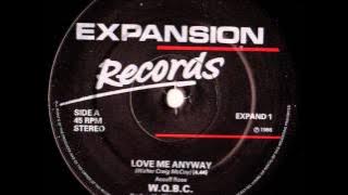 W.Q.B.C - Love me anyway.1986