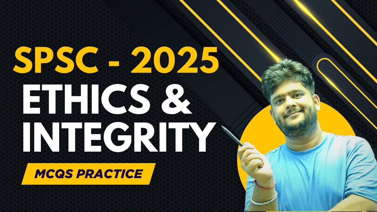 Этика и добросовестность SPSC | Наиболее важные вопросы для SPSC, FPSC и CSS | Подготовка к этике...