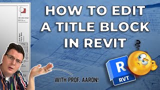 How to Edit a Title Block in Revit