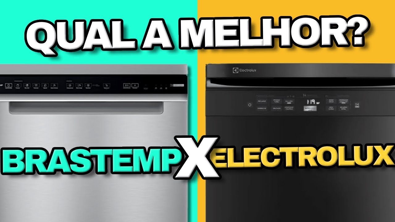 Qual a Melhor Lava Louças? BRASTEMP ou ELECTROLUX?