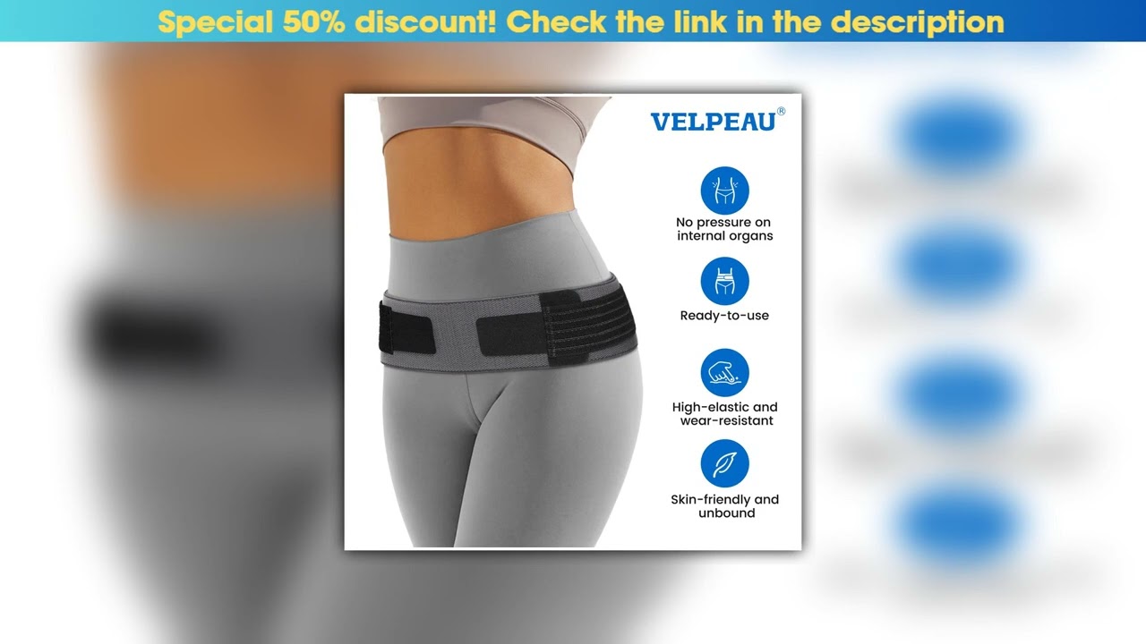 Limited VELPEAU Sacroiliac Belt for Si Joint, Hip, Lower Back, Leg and Sacral Nerve Pain Relief, Pe