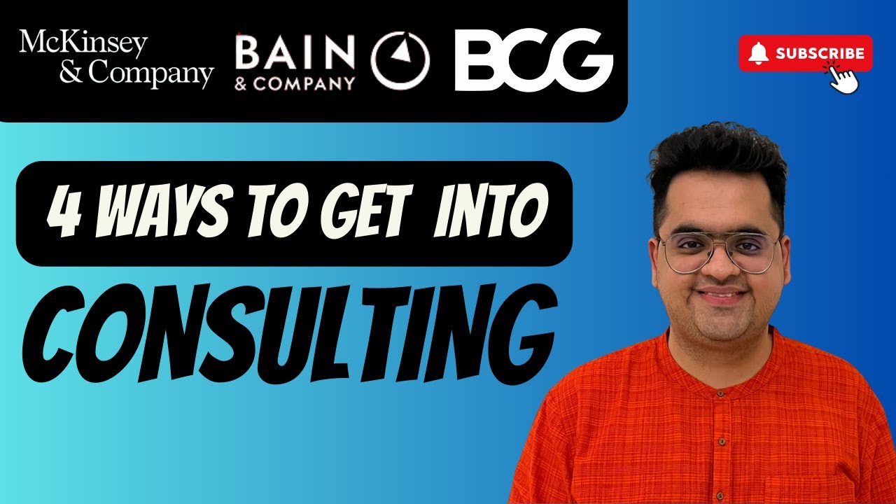 4 Ways To Get Into Consulting - YouTube