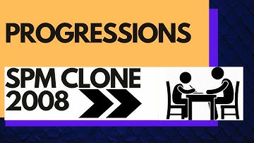 Add Maths Short Question - SPM Clone 2008 | Progressions
