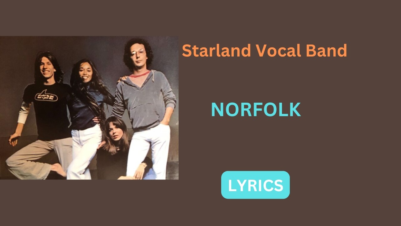 Assista a Starland Vocal Band Norfolk/ Lyrics 1977 no YouTube Assista a Starland Vocal Band Norfolk/ Lyrics 1977 no YouTube