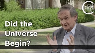 Roger Penrose  Did the Universe Begin?