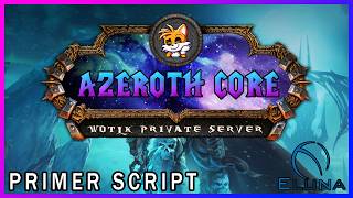 AZEROTH CORE + ELUNA 3.3.5a | 2026 | #2 PRIMER SCRIPT EXPLICADO - EMPEZANDO CON LUA